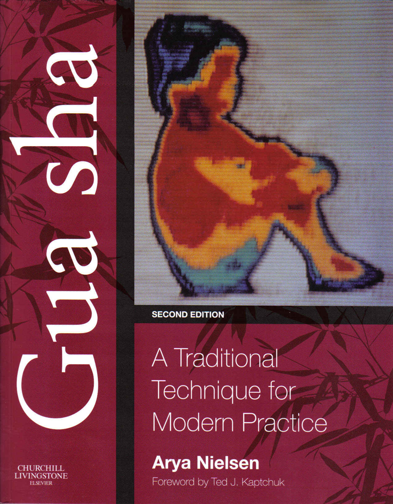 Arya Nielsen #39 s Gua sha: A Traditional Technique for Modern Practice